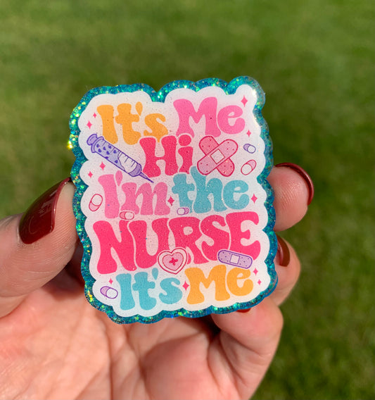 Hi, I'm The Nurse Badge Topper