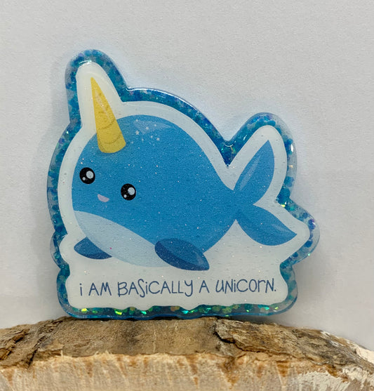 I Am Basically A Unicorn Badge Topper (Acrylic Only!)