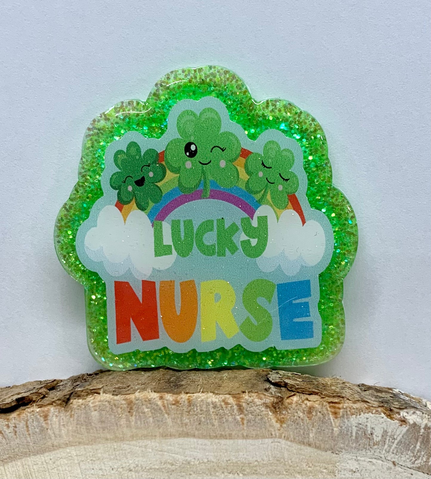 Lucky Nurse Badge Topper (Acrylic Only!)