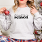 Always Freezing Season Sweatshirt